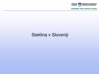 Steklina v Sloveniji