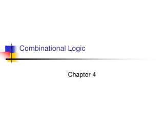 Combinational Logic