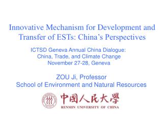 ZOU Ji, Professor School of Environment and Natural Resources