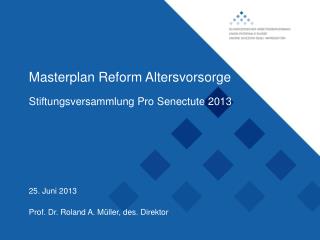 Masterplan Reform Altersvorsorge