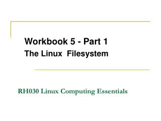 RH030 Linux Computing Essentials