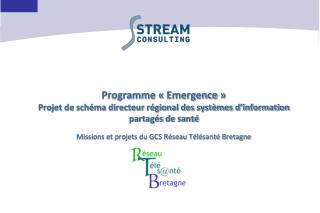 Missions du GCS Réseau Télésanté Bretagne