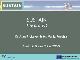 SUSTAIN The project