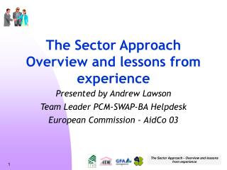 The Sector Approach Overview and lessons from experience