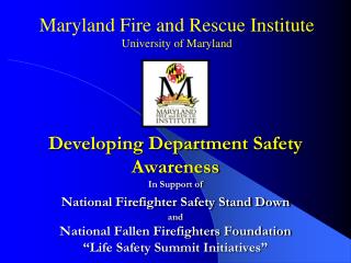 Maryland Fire and Rescue Institute University of Maryland