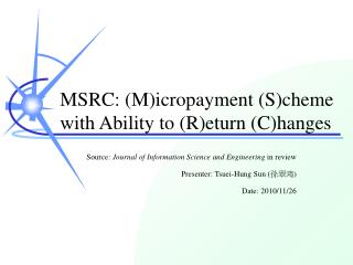 MSRC: (M)icropayment (S)cheme with Ability to (R)eturn (C)hanges