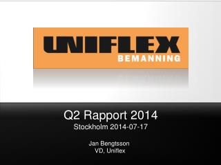 Q2 Rapport 2014 Stockholm 2014-07-17