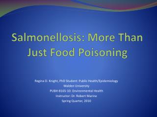 Salmonellosis: More Than Just Food Poisoning