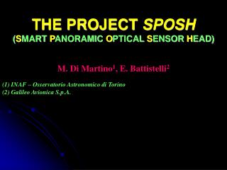 THE PROJECT SPOSH ( S MART P ANORAMIC O PTICAL S ENSOR H EAD)