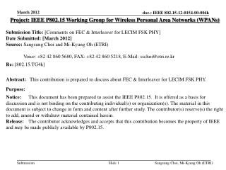 Project: IEEE P802.15 Working Group for Wireless Personal Area Networks (WPANs)