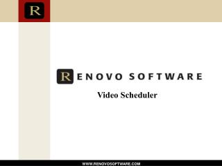 Video Scheduler