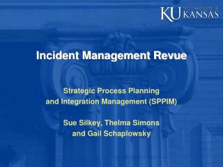 Incident Management Revue