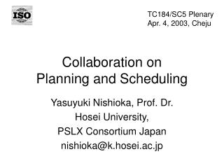 Collaboration on Planning and Scheduling