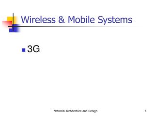 Wireless &amp; Mobile Systems