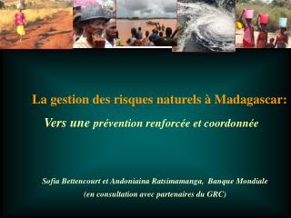 La gestion des risques naturels à Madagascar: Vers une prévention renforcée et coordonnée