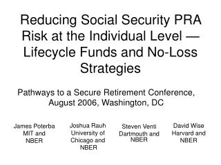 Reducing Social Security PRA Risk at the Individual Level — Lifecycle Funds and No-Loss Strategies