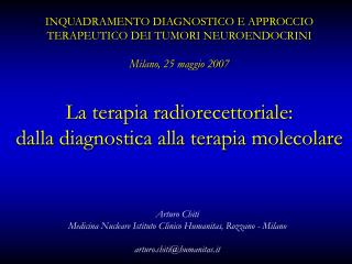 Arturo Chiti Medicina Nucleare Istituto Clinico Humanitas, Rozzano - Milano