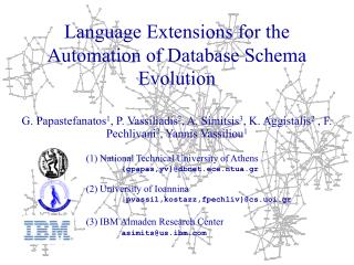 Language Extensions for the Automation of Database Schema Evolution