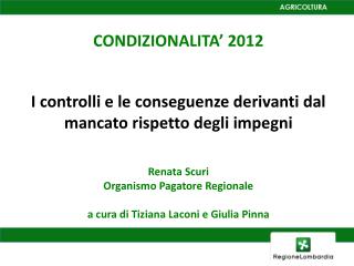 CONDIZIONALITA’ 2012