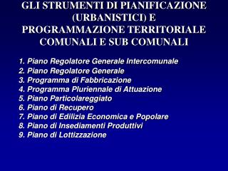 1. PIANO REGOLATORE GENERALE INTERCOMUNALE