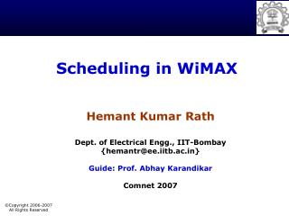 Scheduling in WiMAX