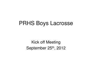 PRHS Boys Lacrosse