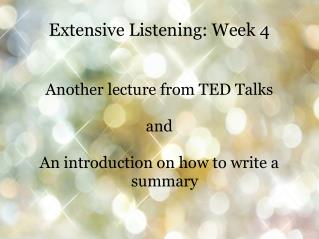 Extensive Listening: Week 4