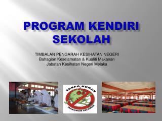 PROGRAM KENDIRI SEKOLAH