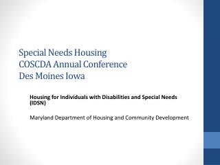 Special Needs Housing COSCDA Annual Conference Des Moines Iowa