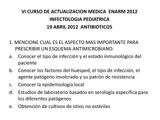 VI CURSO DE ACTUALIZACION MEDICA ENARM 2012 INFECTOLOGIA PEDIATRICA
