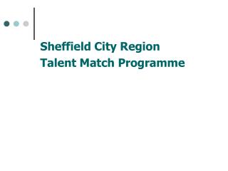 Sheffield City Region Talent Match Programme