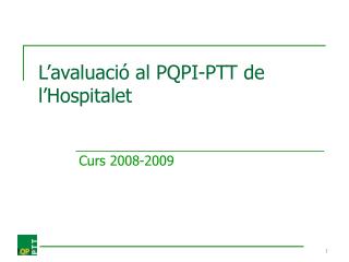 L’avaluació al PQPI-PTT de l’Hospitalet