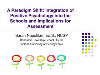 Sarah Napolitan, Ed.S., NCSP Bensalem Township School District Indiana University of Pennsylvania