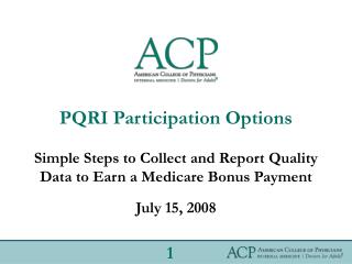 PQRI Participation Options