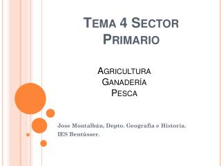 Tema 4 Sector Primario