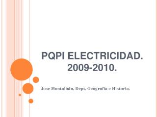 PQPI ELECTRICIDAD. 2009-2010.