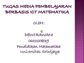 TUGAS MEDIA PEMBELAJARAN berbasis ict MATEMATIKA