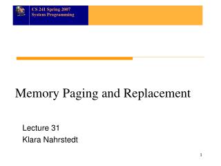 Memory Paging and Replacement