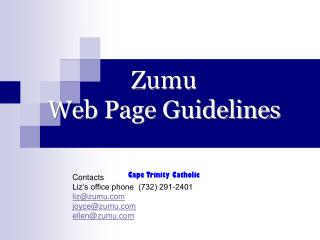 Zumu Web Page Guidelines Cape Trinity Catholic