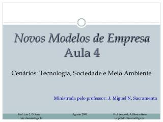 Novos Modelos de Empresa Aula 4