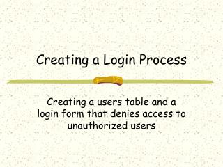 Creating a Login Process