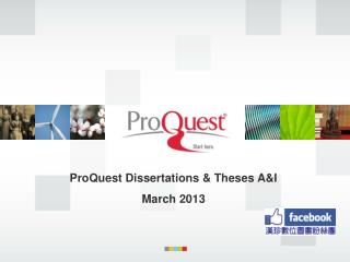 ProQuest Dissertations &amp; Theses A&amp;I March 2013