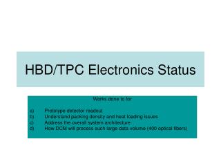 HBD/TPC Electronics Status