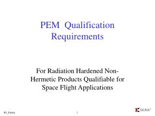 PEM Qualification Requirements
