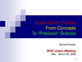 Quark-Gluon Plasma From Concepts To “Precision” Science