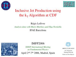Inclusive Jet Production using the k T Algorithm at CDF