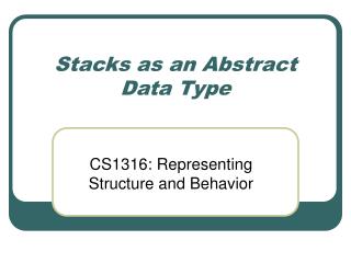 Stacks as an Abstract Data Type