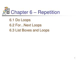 Chapter 6 – Repetition