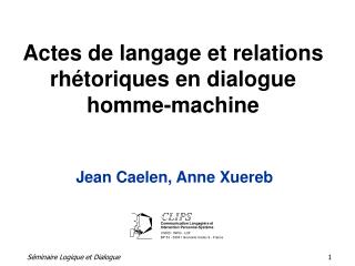 Actes de langage et relations rhétoriques en dialogue homme-machine