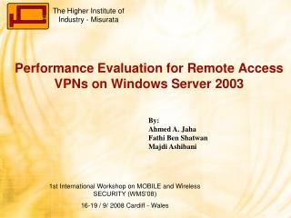 Performance Evaluation for Remote Access VPNs on Windows Server 2003